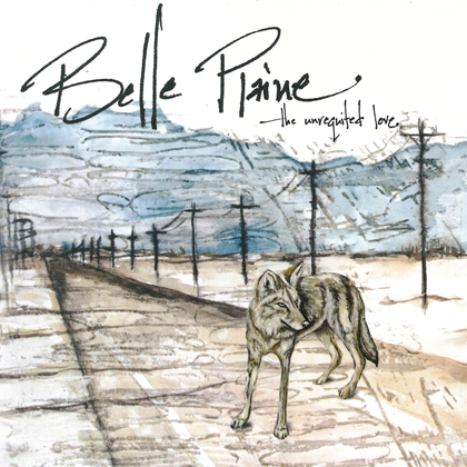 Belle Plaine The Unrequited Love