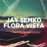 Flora Vista album cover