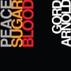 Peace Sugar Blood album cover