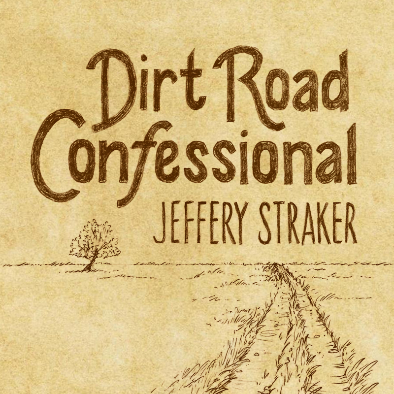 Dirt Road Confessional  album cover