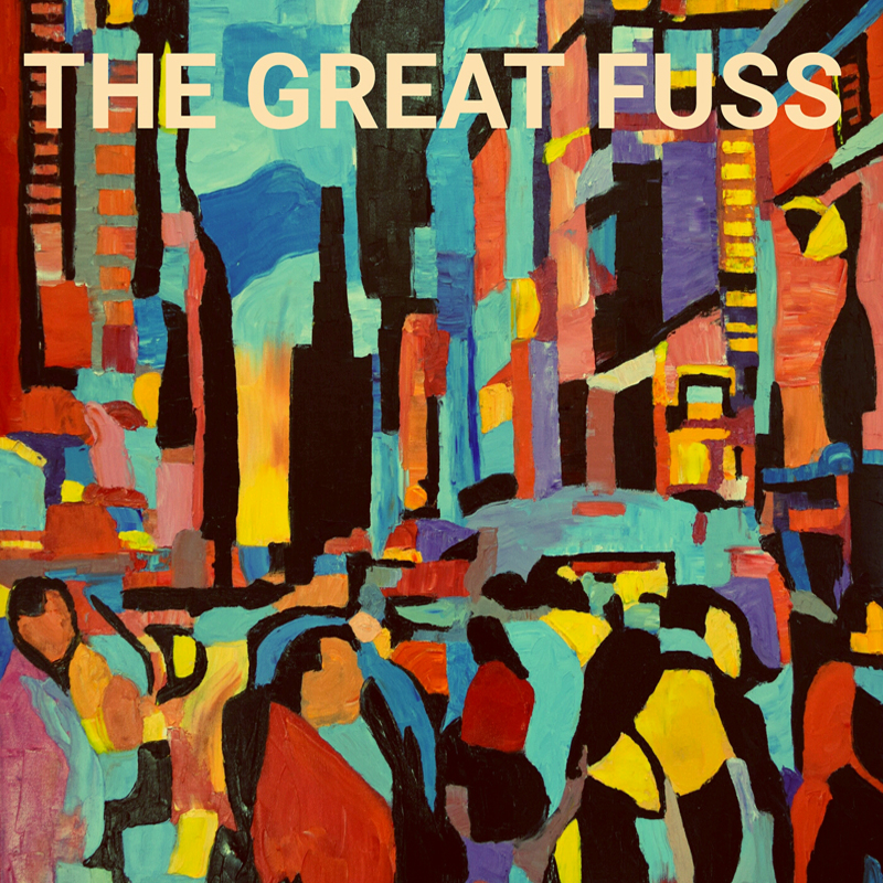 The Great Fuss album cover