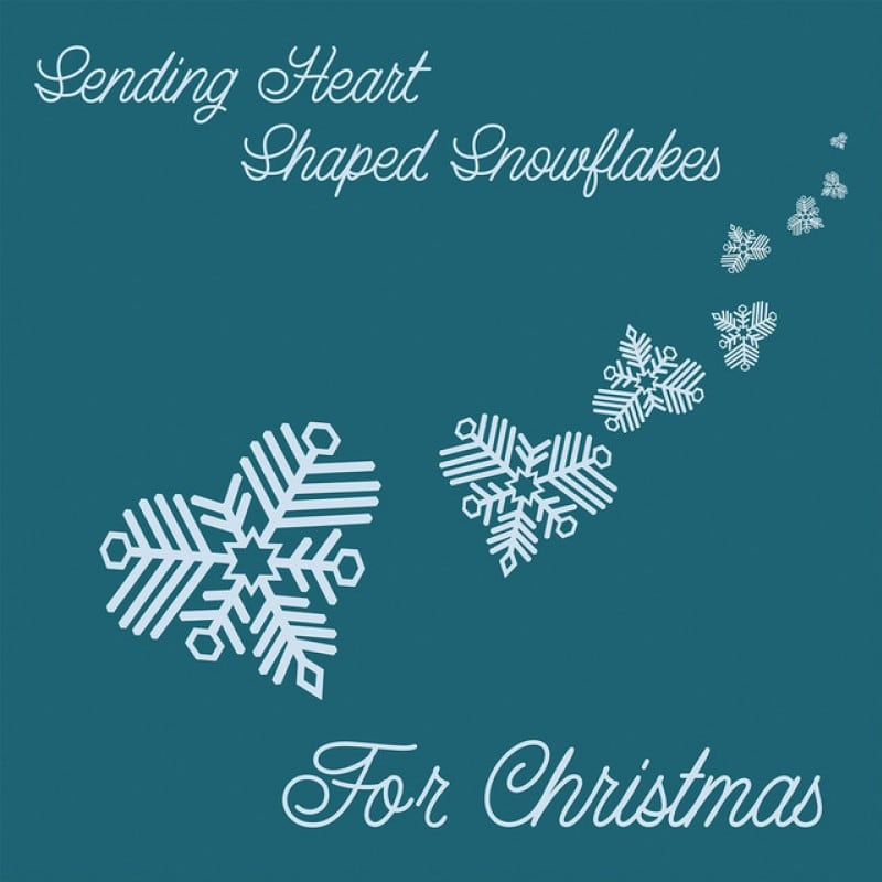 Sending Heart Shaped Snowflakes for Christmas album cover