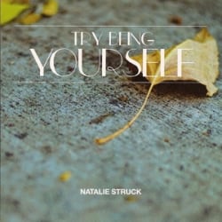 Try Being Yourself album cover