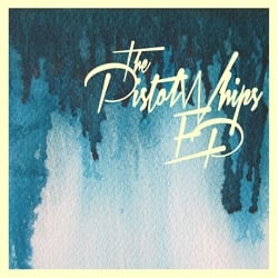 The Pistolwhips EP album cover