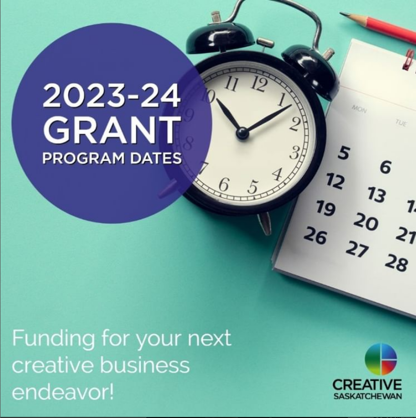 Creative Sask 2023-2024 Grant Program Dates