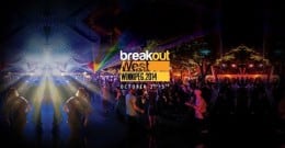 BreakOut West 2014 Advance Online Registration Deadline!