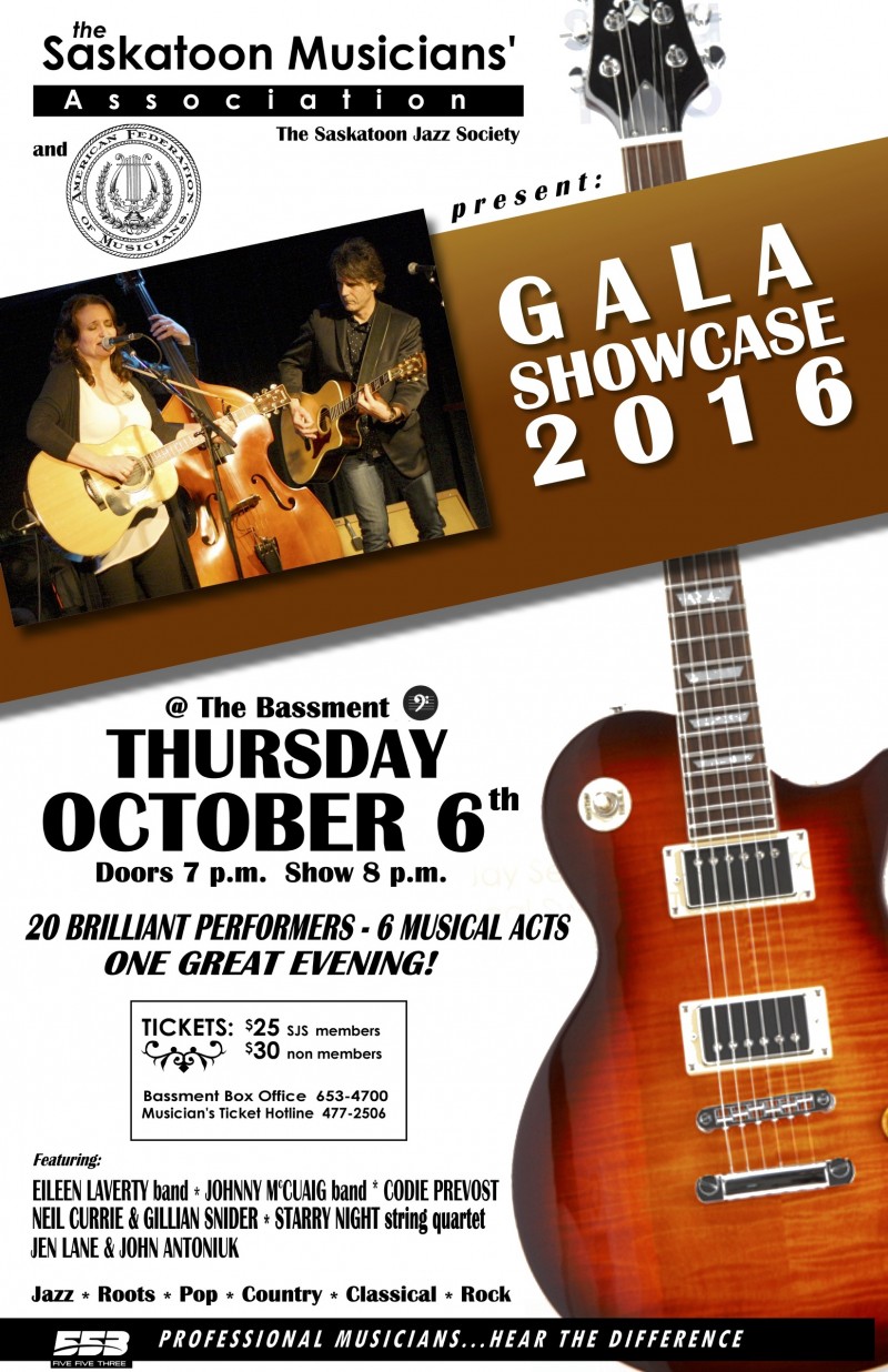 The Saskatoon Musicians' Association Presents Gala Showcase 2016 & First Recipient of the Special Recognition Award 