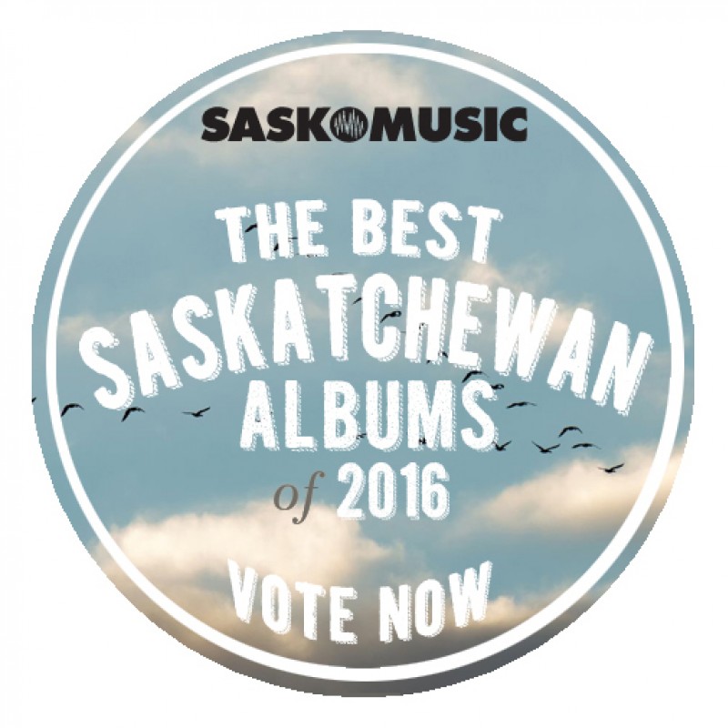 Voting Open: The Best Saskatchewan Albums of 2016
