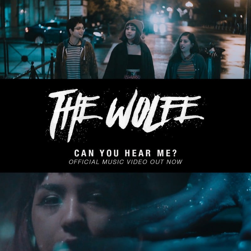THE WOLFE RELEASE NEW MUSIC VIDEO FOR THEIR SINGLE ‘CAN YOU HEAR ME?’