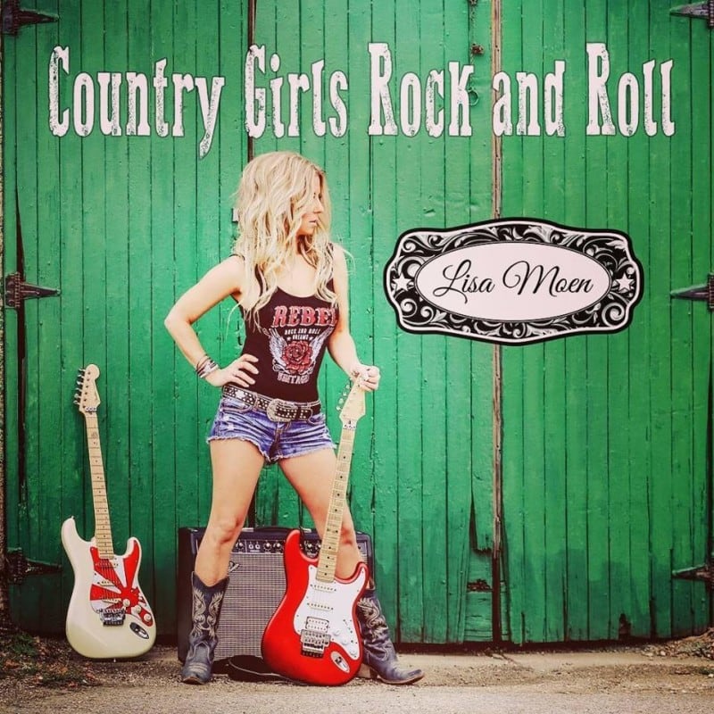 LISA MOEN RELEASES NEW SINGLE WITH COUNTRY MUSIC VIDEO…SASKATCHEWAN STYLE WITH A SPLASH OF ROCK AND ROLL 