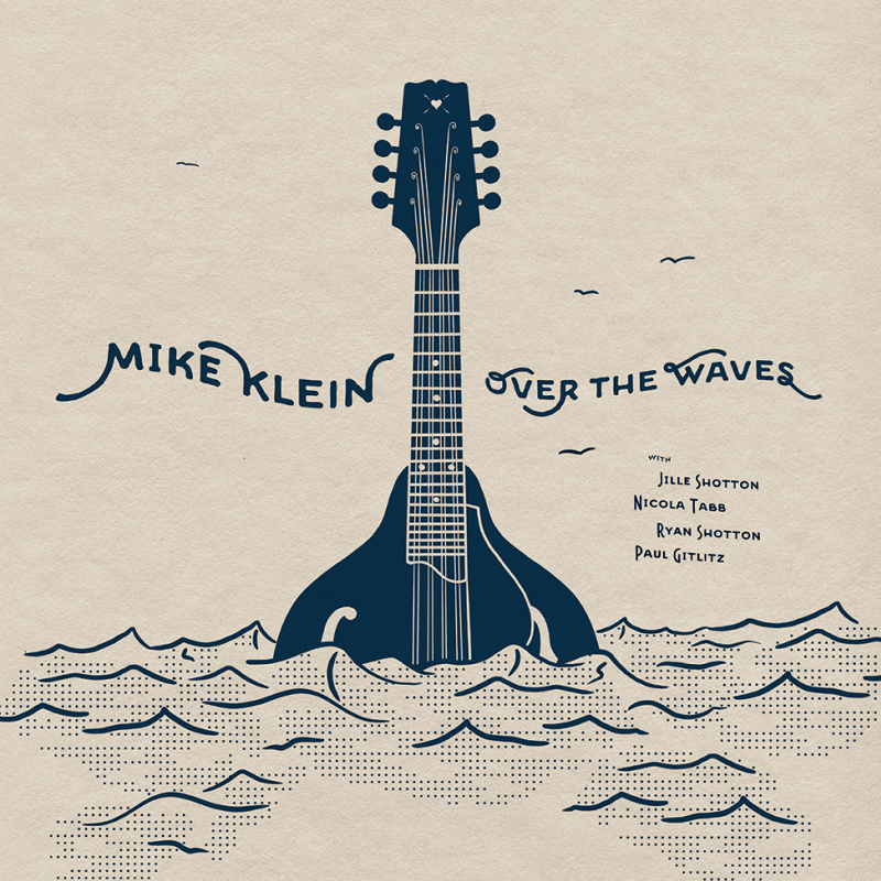Mandolin Player Mike Klein Making Waves With His Debut Album.
