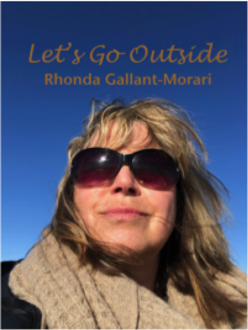 “Let’s Go Outside” Rhonda Gallant-Morari’s 1st Single off New EP “Star Drift”