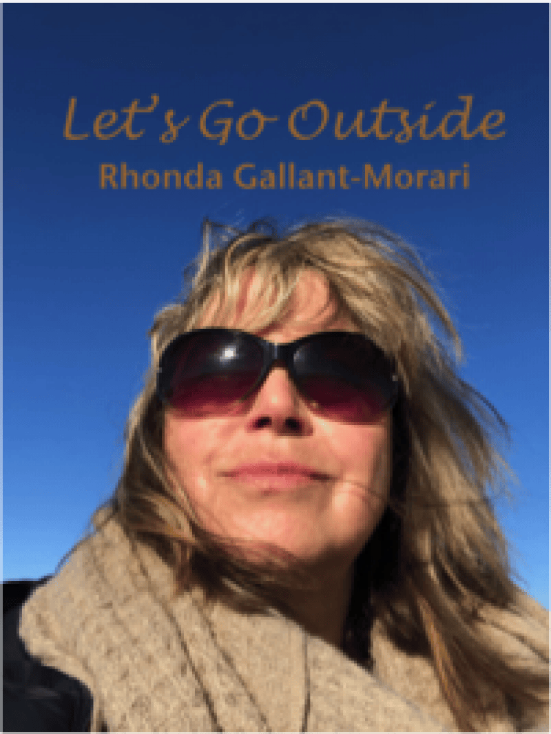 “Let’s Go Outside” Rhonda Gallant-Morari’s 1st Single off New EP “Star Drift”