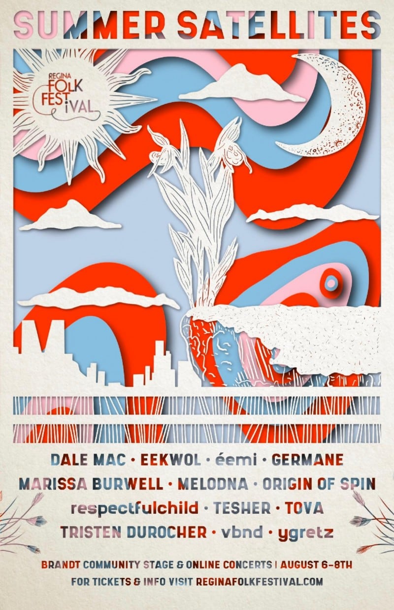 Regina Folk Festival: Summer Satellites is August 6th-8th, 2021