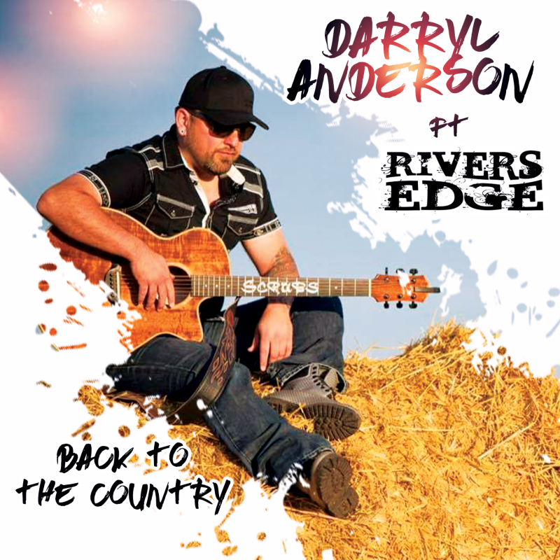 Darryl Anderson Bringing You Some Hard Hitting Country Rock Music