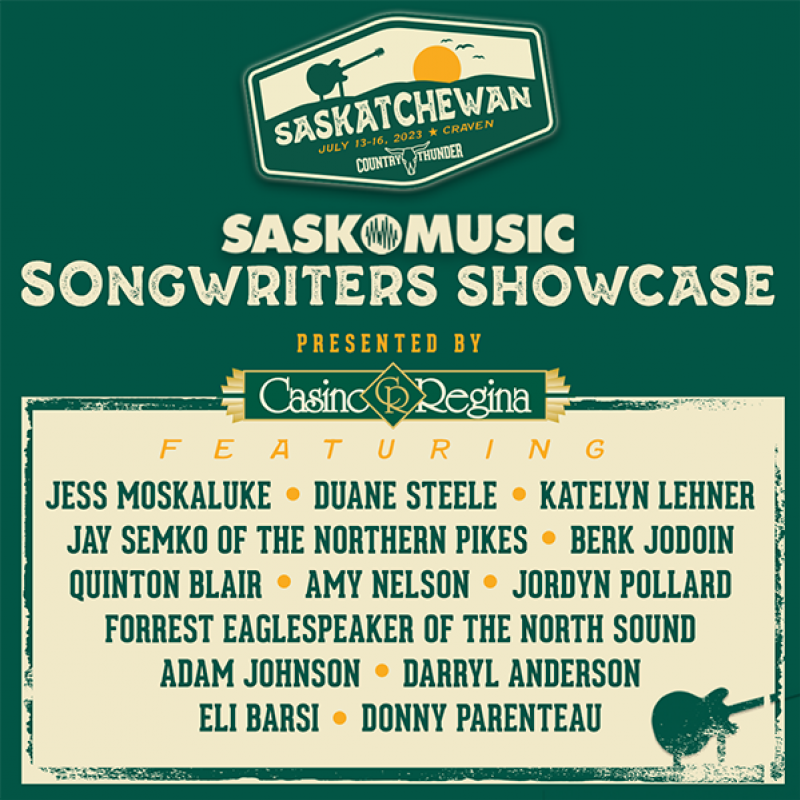 SaskMusic Songwriters Showcase at Country Thunder Saskatchewan