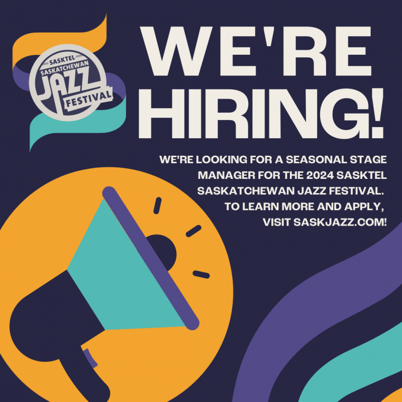 Sask Jazz Festival Seeking Stage Manager