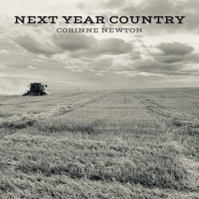 Corinne Newton releases new single - Next Year Country