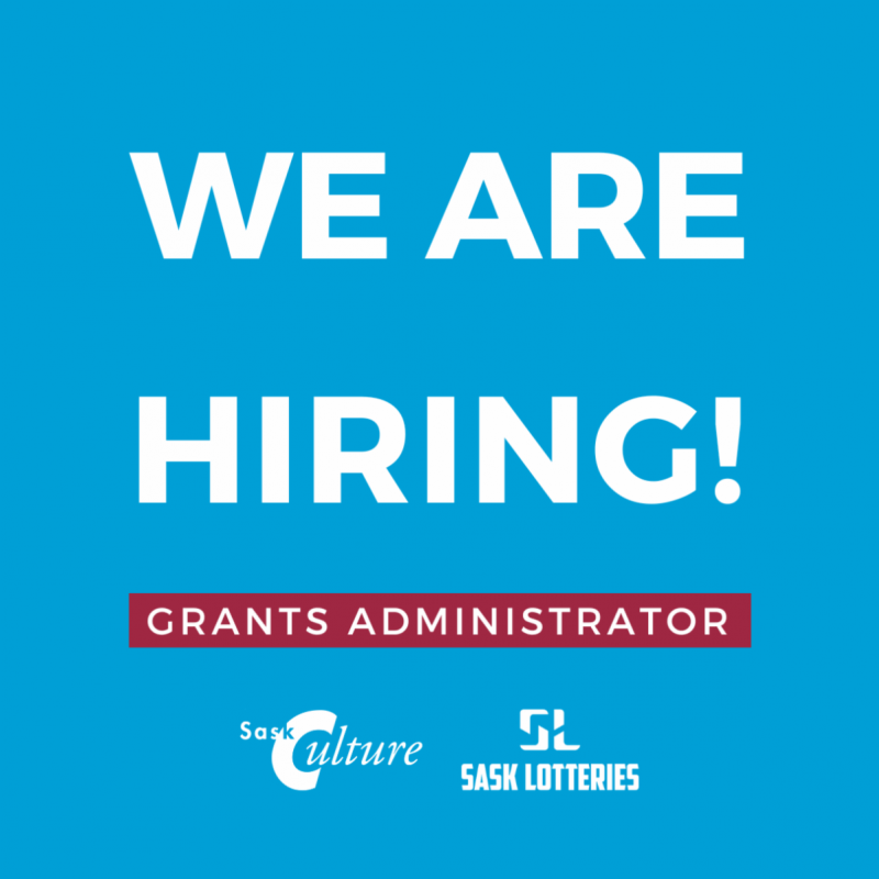 SaskCulture Hiring Grants Administrator