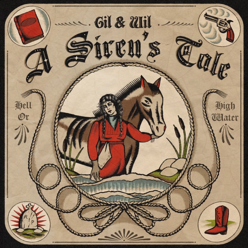A Siren's Tale - Gil & Wil's Debut Release