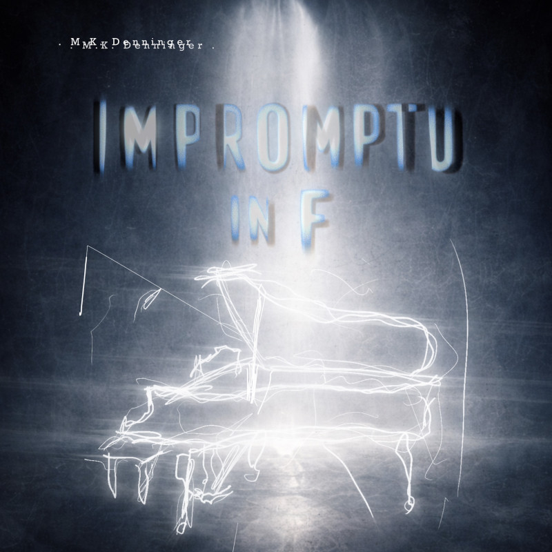 M.K. Denninger Releases Debut Single “Impromptu in F”