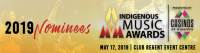 Nominees Announced for the 2019 Indigenous Music Awards