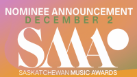 The 2021 Saskatchewan Music Award Nominee Announcement