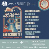 Canada House Lineup Announced for AMERICANAFEST 2022