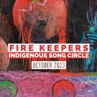 Fire Keepers Indigenous Song Circle: Unleashing Indigenous Excellence Across Communities