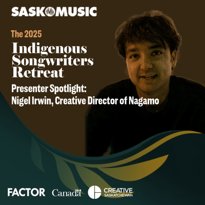 SaskMusic Announces Speakers for 2025 Indigenous Songwriters Retreat