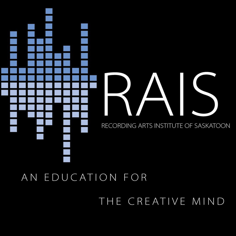 RAIS: Recording Arts Institute of Saskatoon - Recording Opportunity