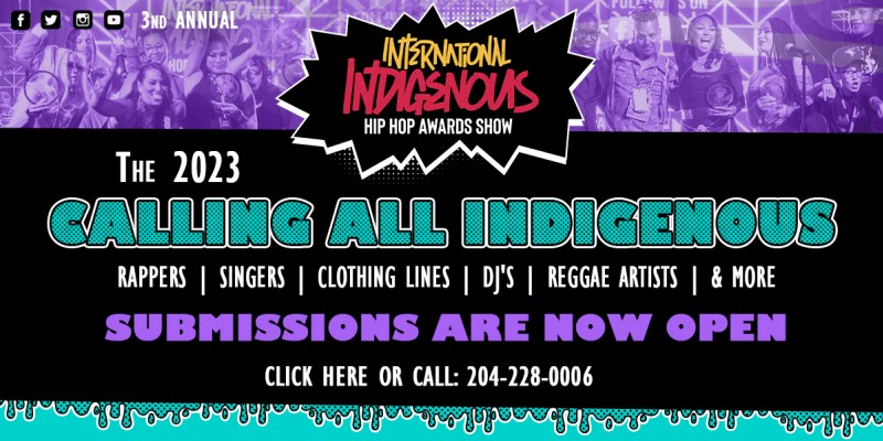 AWARDS OPPORTUNITY: 3rd Annual International Indigenous Hip Hop Awards