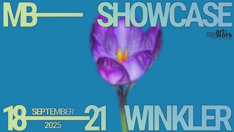 SHOWCASE OPPORTUNITY: Manitoba Showcase 2025