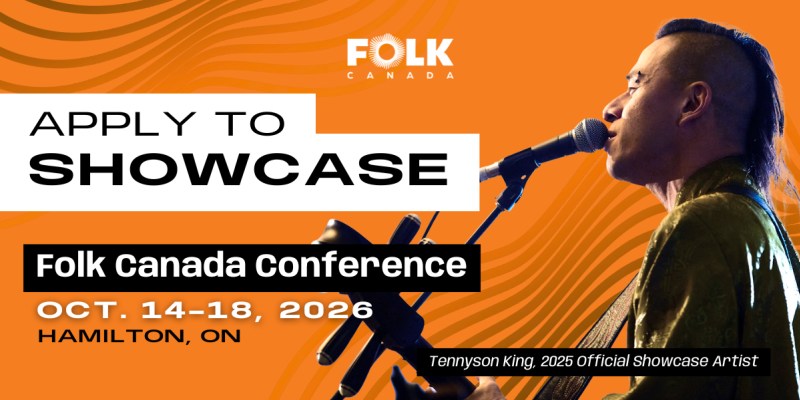 SHOWCASE & CONFERENCE OPPORTUNITY: Folk Canada Conference 2026