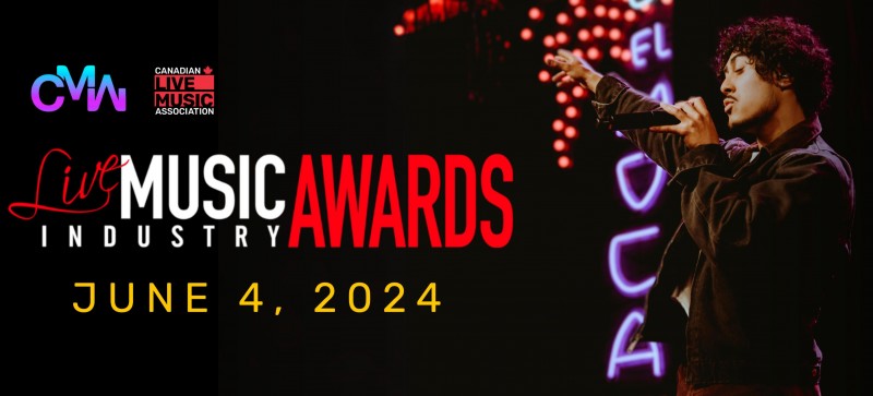 Awards Opportunity; Nominations are Open for the CANADIAN LIVE MUSIC INDUSTRY AWARDS 2024