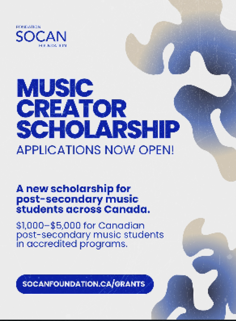  SOCAN FOUNDATION MUSIC CREATOR SCHOLARSHIP