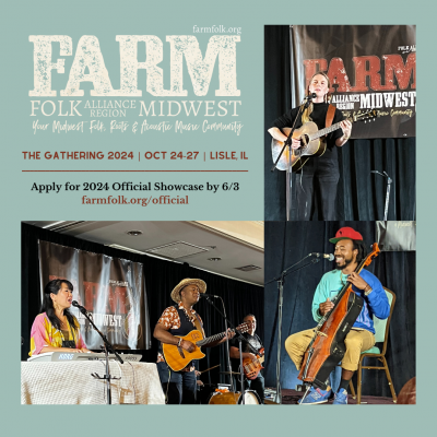 Showcase Opportunity: Folk Alliance Region Midwest (FARM) Official Showcase 2024