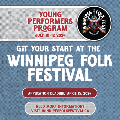 Showcase & Workshop Opportunity: Winnipeg Folk Festival 2022 - Stingray Young Performers Program