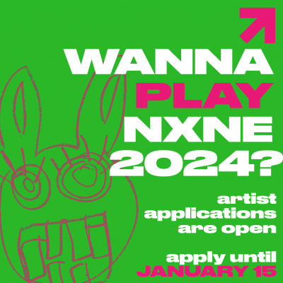 SHOWCASE OPPORTUNITY: NXNE  Music Festival 2024 in Toronto! 