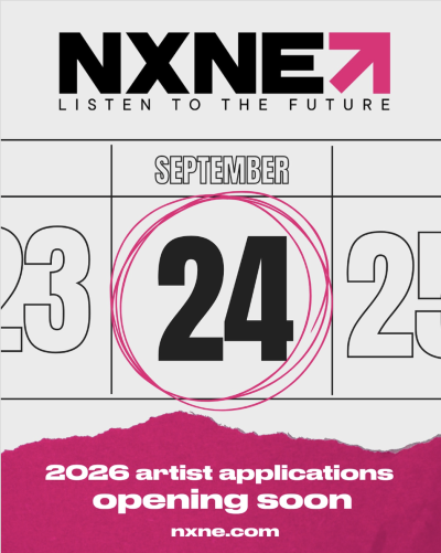SHOWCASE OPPORTUNITY: NXNE  Music Festival 2026 in Toronto! 